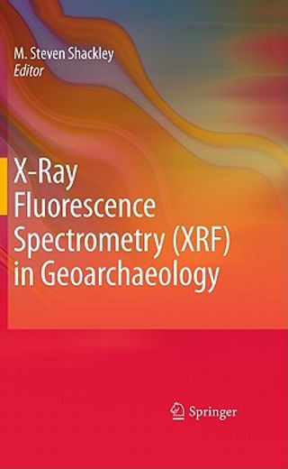 x-ray fluorescence spectrometry (xrf) in geoarchaeology