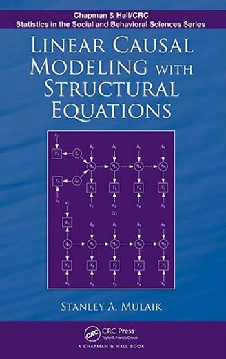 Linear Causal Modeling with Structural Equations (en Inglés)