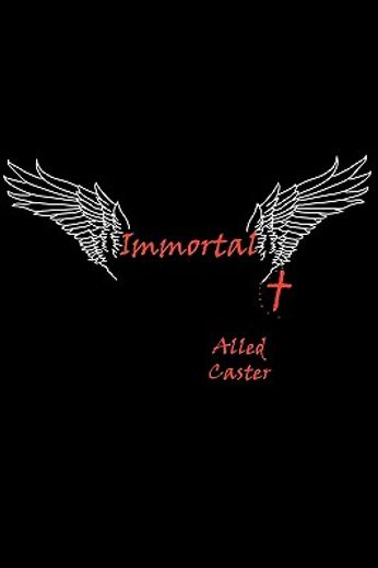 immortal