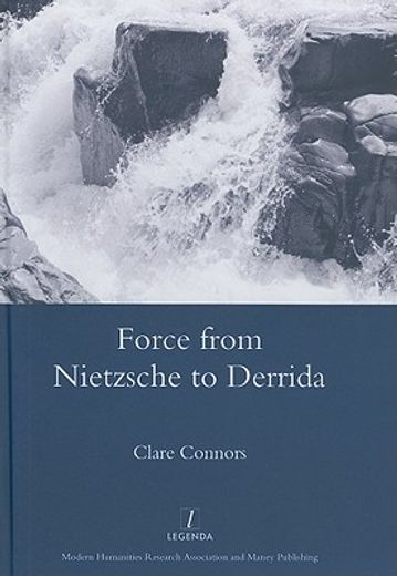 Force from Nietzsche to Derrida (en Inglés)