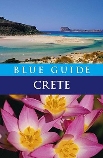 Blue Guide Crete: Eighth Edition (en Inglés)