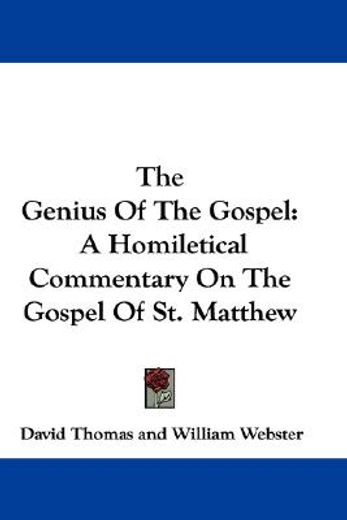 the genius of the gospel: a homiletical
