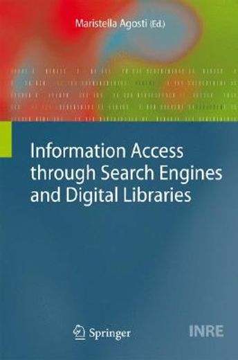information access through search engines and digital libraries