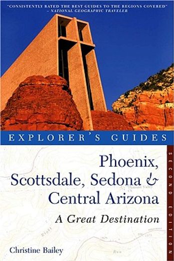 phoenix, scottsdale, sedona & central arizona,a complete guide