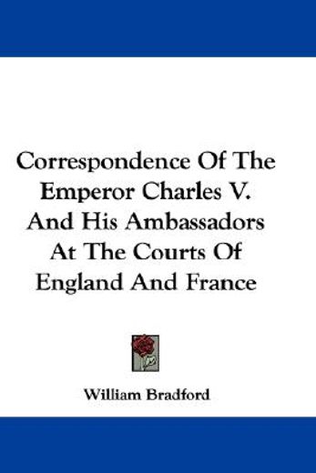 correspondence of the emperor charles v.
