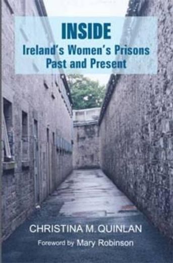 inside,women in prison in ireland, past and present