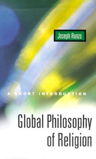 the global philosophy of religion,a short introduction