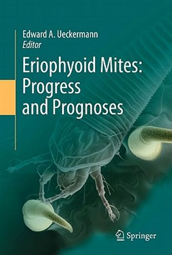 eriophyoid mites,progress and prognoses