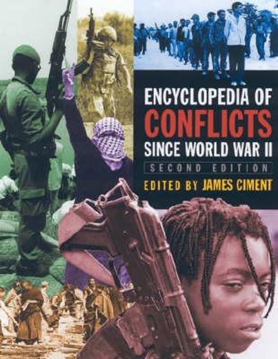 encyclopedia of conflicts since world war ii