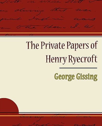 the private papers of henry ryecroft