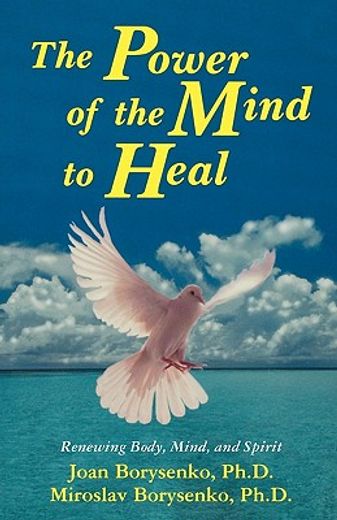 the power of the mind to heal