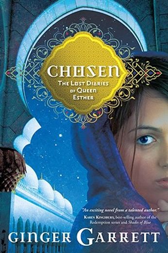 chosen,the lost diaries of queen esther (in English)