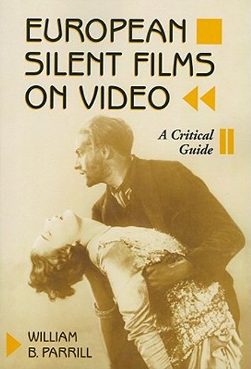 european silent films on video,a critical guide