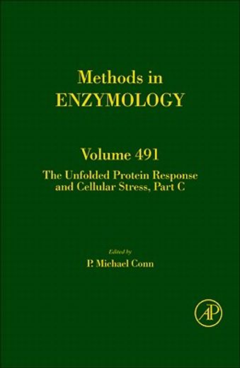 methods in enzymology,the unfolded protein response and cellular stress