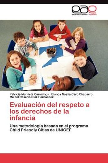 evaluaci n del respeto a los derechos de la infancia