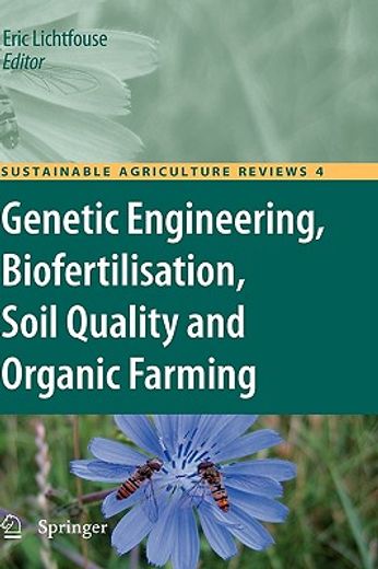 genetic engineering, biofertilisation, soil quality and organic farming