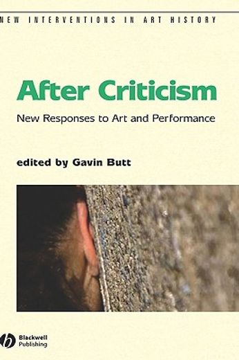after criticism,new responses to art and performance