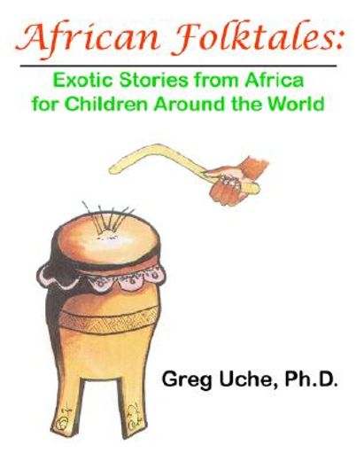 african folktales,exotic stories from africa for children around the world