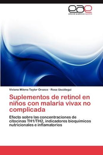 suplementos de retinol en ni os con malaria vivax no complicada