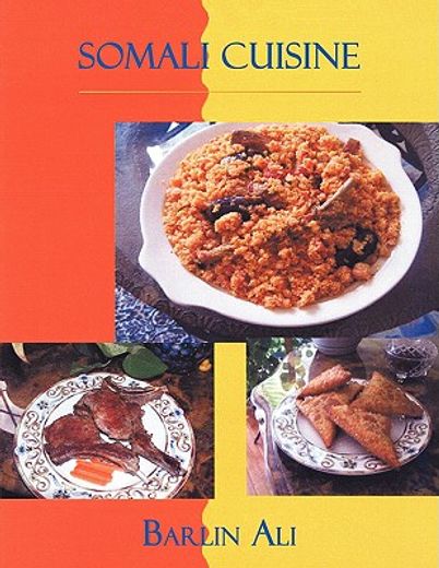 somali cuisine (en Inglés)