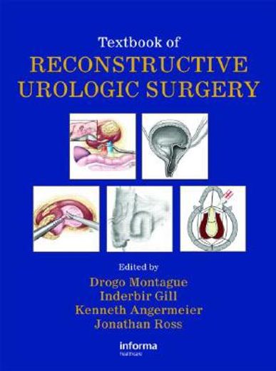 Textbook of Reconstructive Urologic Surgery (en Inglés)