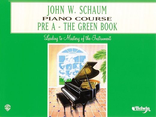 john w. schaum piano course,pre a - the green book