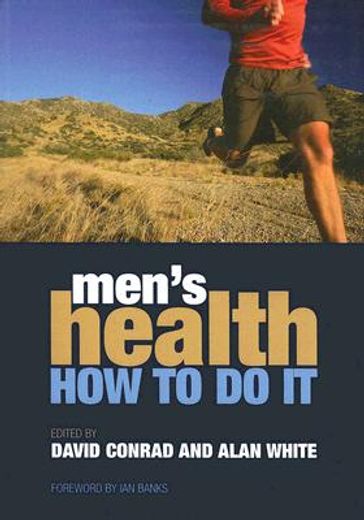 Men's Health: How to Do It (in English)