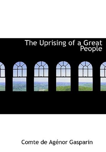 uprising of a great people (large print edition)