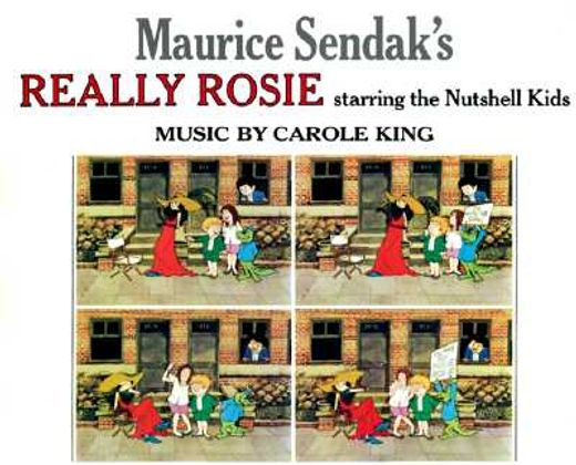 maurice sendak´s really rosie starring the nutshell kids