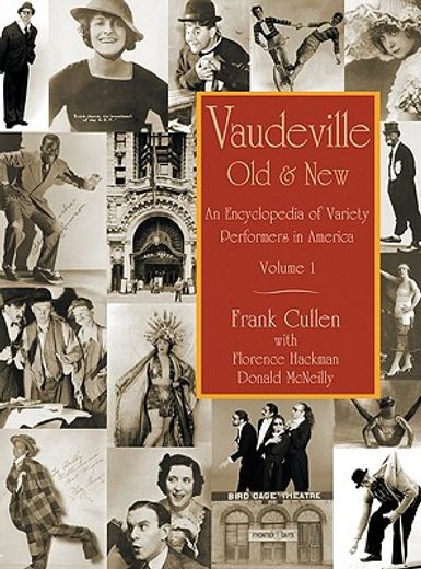 vaudeville, old and new,an encyclopedia of variety performers