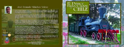 El Primer Ferrocarril de Chile.