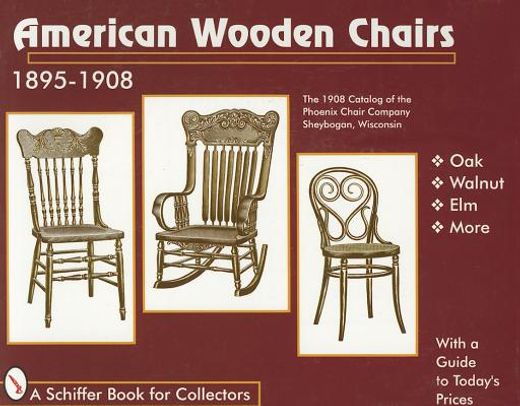 american wooden chairs,1895-1908