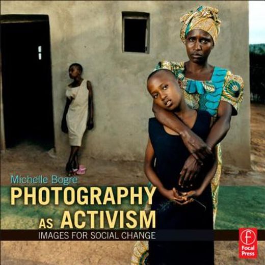 photography as activism,images for social change