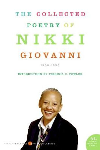 the collected poetry of nikki giovanni,1968-1998 (in English)