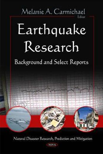 earthquake research:,background and select reports
