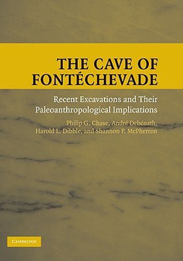 the cave of fontechevade,recent excavations and their paleoanthropological implications
