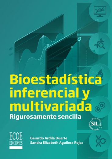 Bioestadística inferencial y multivariada. Volumen II