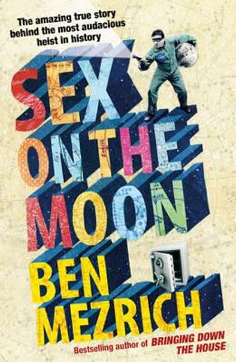sex on the moon (en Inglés)