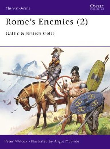 rome´s enemies,gallic and british celts