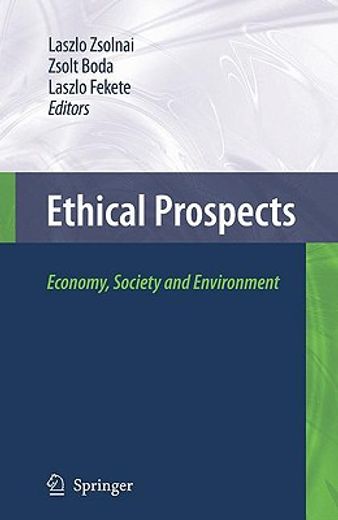 ethical prospects,economy, society, and environment
