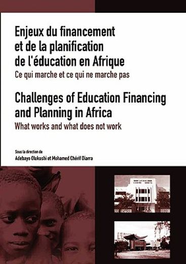 challenges of education financing and planning in africa,what works and what does not work