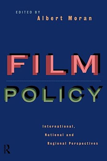 film policy,international, national and regional perspectives