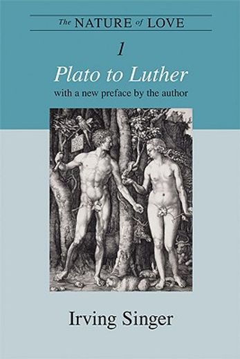 the nature of love,plato to luther