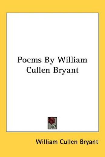 poems by william cullen bryant