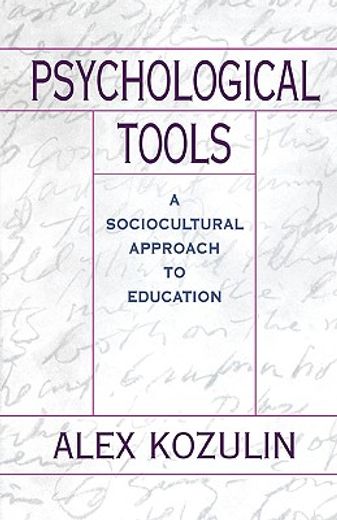 psychological tools,a sociocultural approach to education