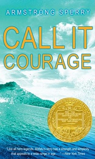 call it courage (en Inglés)