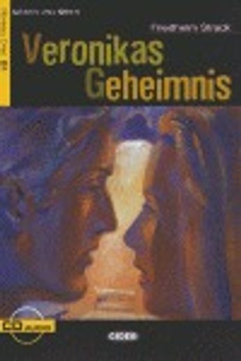 Veronikas Geheimneis. Con . CD Audio (Lesen und üben) (en Alemán)