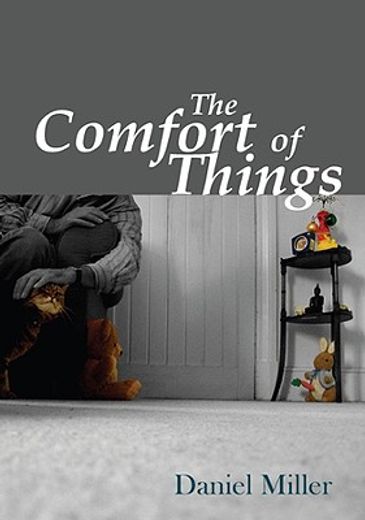 comfort of things