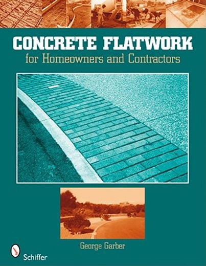 concrete flatwork,for homeowners and contractors