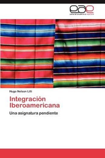 integraci n iberoamericana